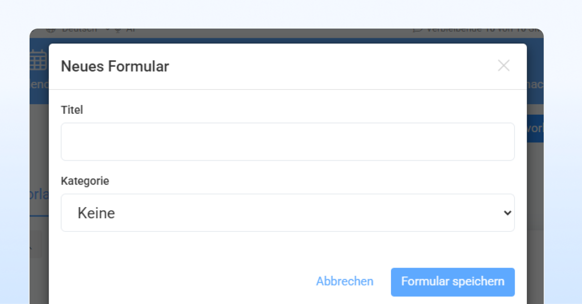 Wo erstelle ich meine Formulare?